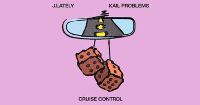 J.Lately & Kail Problems - Cruise Control