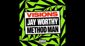 Jay Worthy - Visions