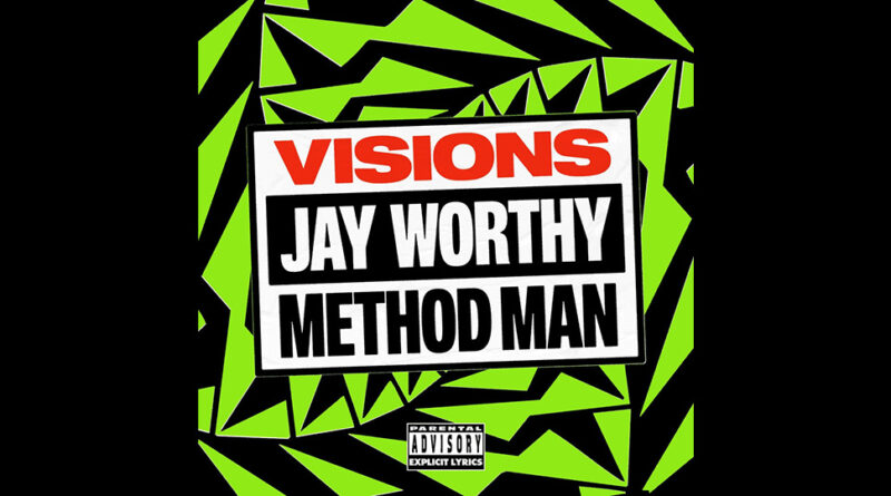 Jay Worthy - Visions