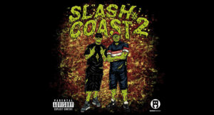Johnny Slash & Coast LoCastro - Slash Coast 2