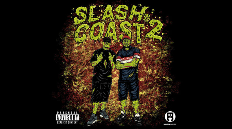 Johnny Slash & Coast LoCastro - Slash Coast 2