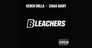 Kerch Dolla - Bleachers