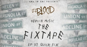 Lil Blood - Quick Fix