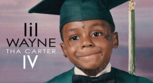 Lil Wayne - Tha Carter IV