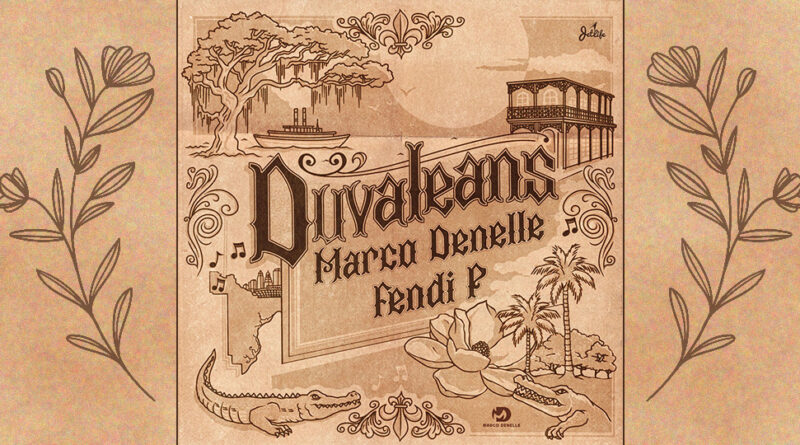 Marco Denelle & Fendi P - Duvaleans