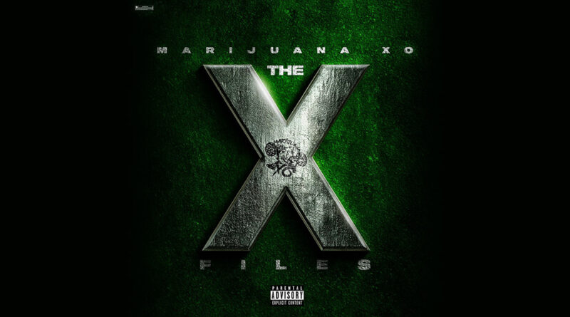 MarijuanaXO - The X-Files (Vol 1)