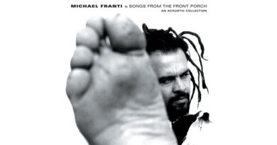 Michael Franti - Songs From The Front Porch