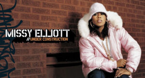 Missy Elliott - Under Construction