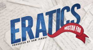 Mistah F.A.B. - ERATICS
