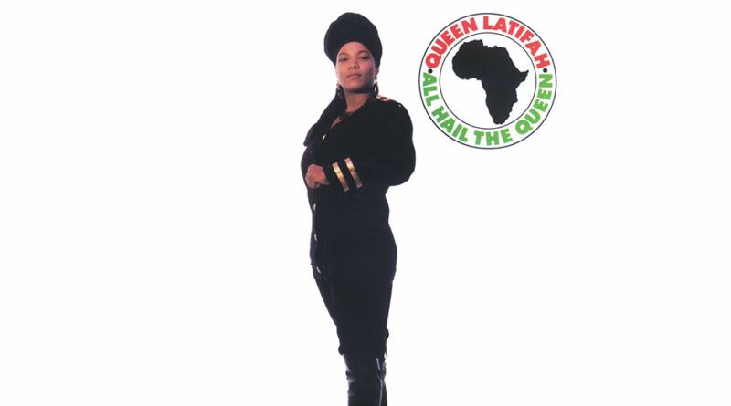 Queen Latifah - All Hail the Queen