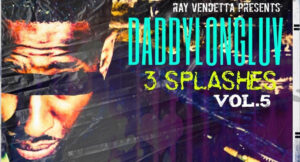 Ray Vendetta - Ray Vendetta presents (Daddylongluv 3 splashes vol.5)