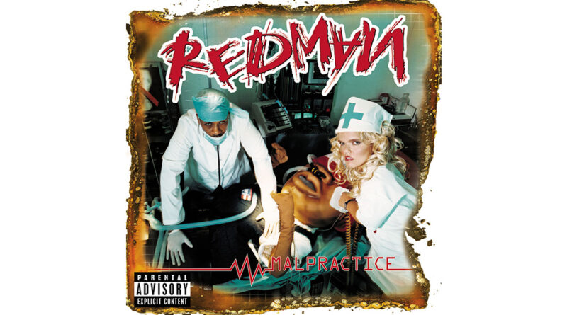 Redman - Malpractice