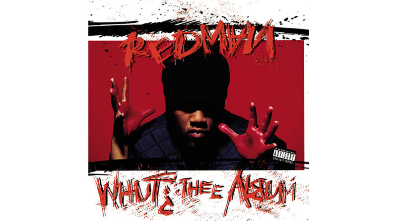 Redman - Whut Thee Album