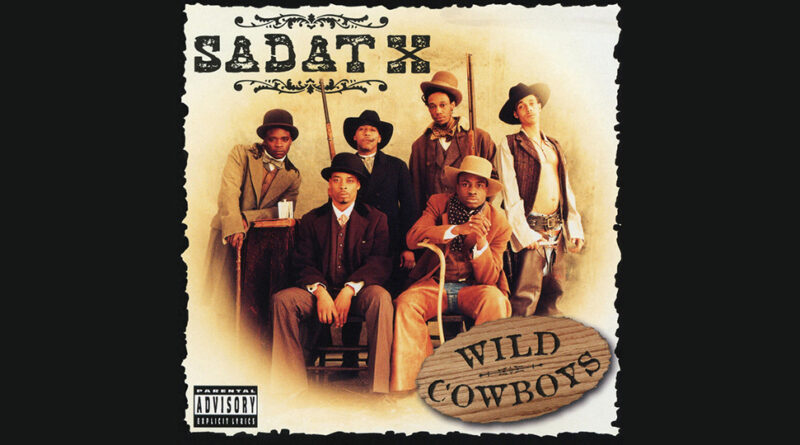 Sadat X - Wild Cowboys