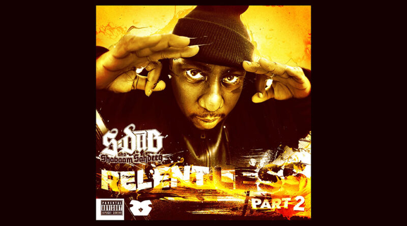 Shabaam Sahdeeq - Relentless 2
