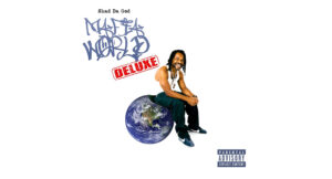 Shad Da God - Mafia World (Deluxe)