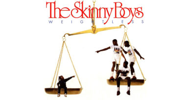 Skinny Boys - Weightless
