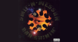 Smif-N-Wessun - Dah Shinin