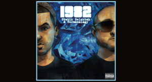 Statik Selektah & Termanology - 1982
