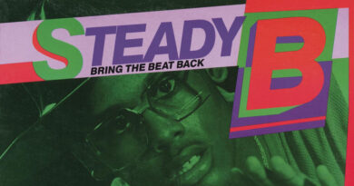 Steady B - Bring The Beat Back