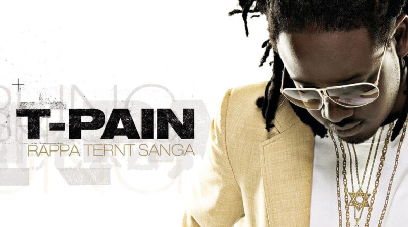 T-Pain - Rappa Ternt Sanga