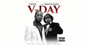 T-Rock & Mr. Maceo - V-Day