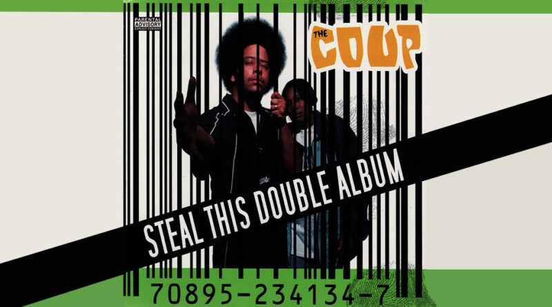 The Coup - Steal This Album