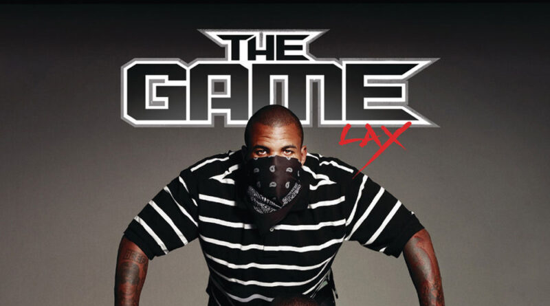 The Game - LAX