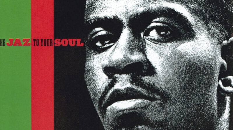 The Jaz - To Your Soul