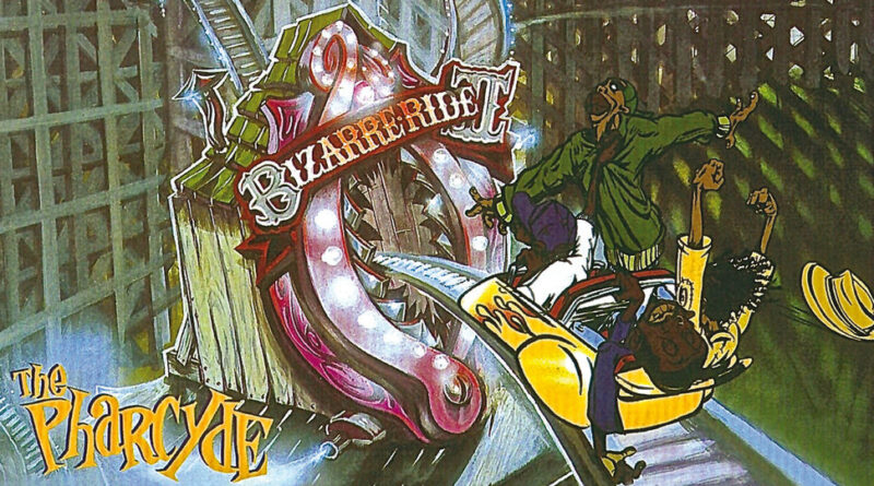 The Pharcyde - Bizarre Ride II The Pharcyde