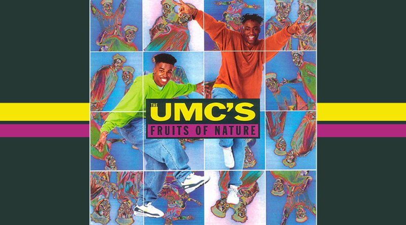 The UMC's - Fruits Of Nature