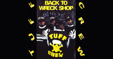 Tuff Crew - Back To Wreck Shop