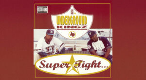 UGK - Super Tight