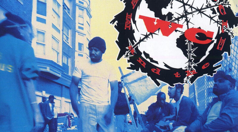 WC & The Maad Circle - Ain’t A Damn Thing Changed