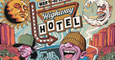 Wax & DJ Hoppa - Highway Hotel