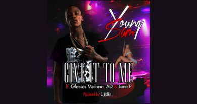 Young Sam - Give It To Me