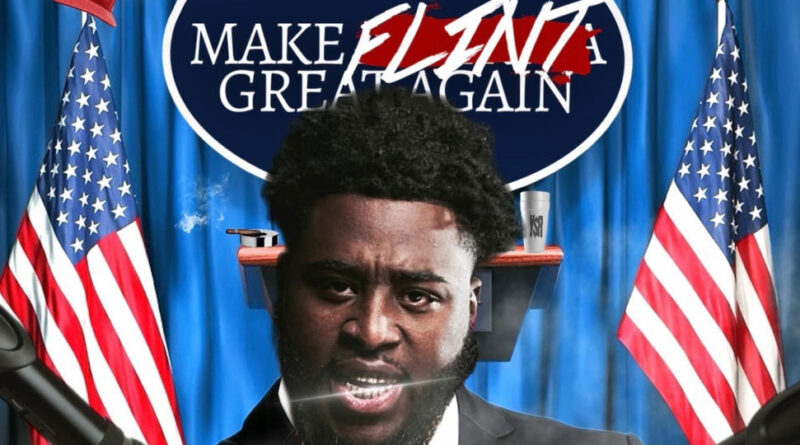 Ysr Gramz - MAKE FLINT GREAT AGAIN