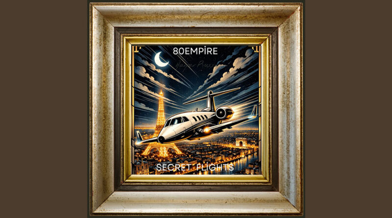 80 Empire - SECRET FLIGHTS