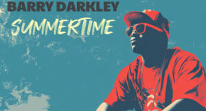 Barry Darkley - Summertime