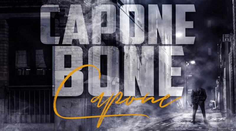 Capone - Capone Bone