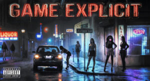 DZ & Dru Down - Game Explicit