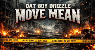 Dat Boy Drizzle - Move Mean