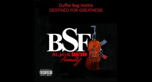 Duffel Bag Hotti - Destined for Greatness