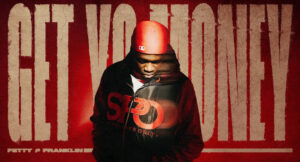 Fetty P Franklin - Get Yo Money