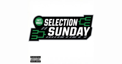 Fatt Macc - Selection Sunday