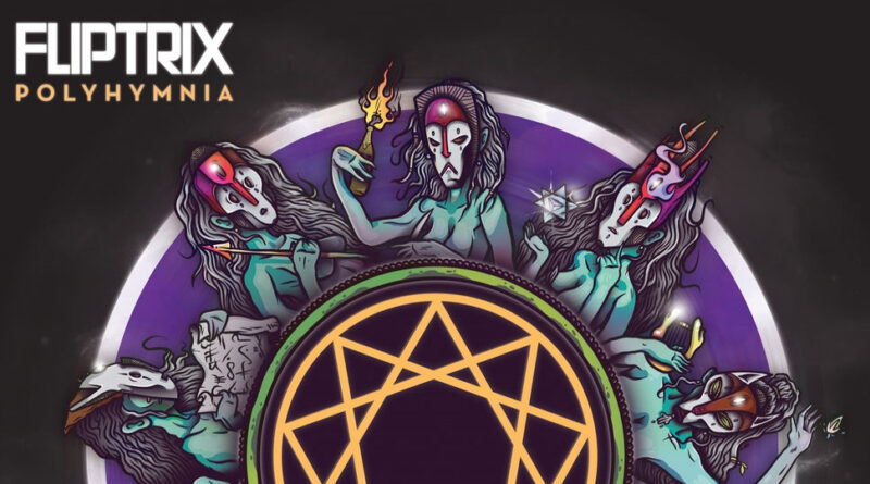 Fliptrix - Polyhymnia