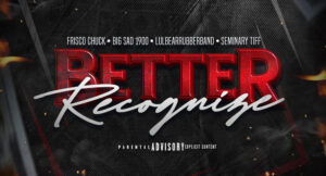 Frisco Chuck - Better Recognize