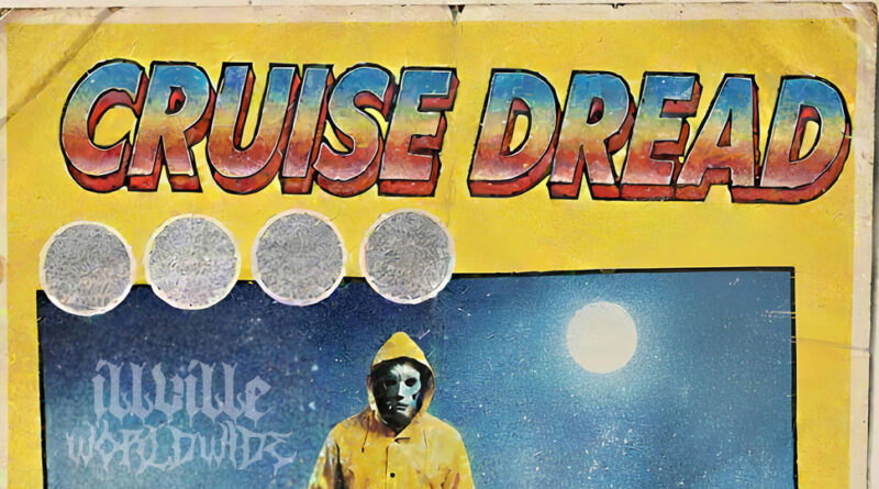 Gibby Stites & Illtemper - Cruise Dread