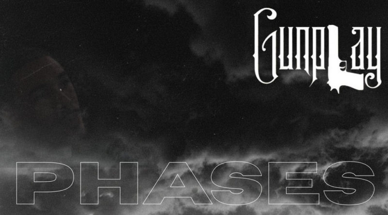 Gunplay - PHASES