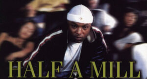 Half-a-Mill - Da Hustle Don't Stop